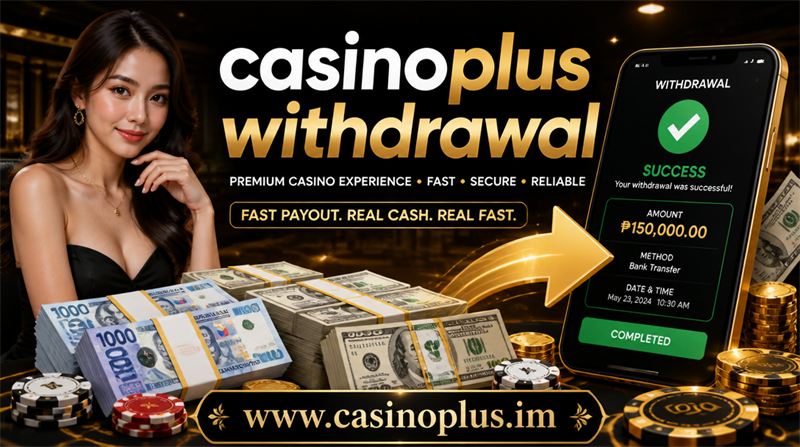 Casinoplus withdrawal tested guide